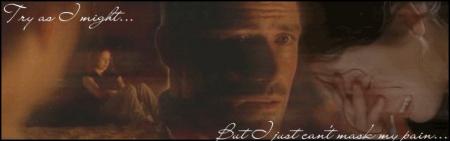 Try as I might ...  But I just can't mask my pain ...